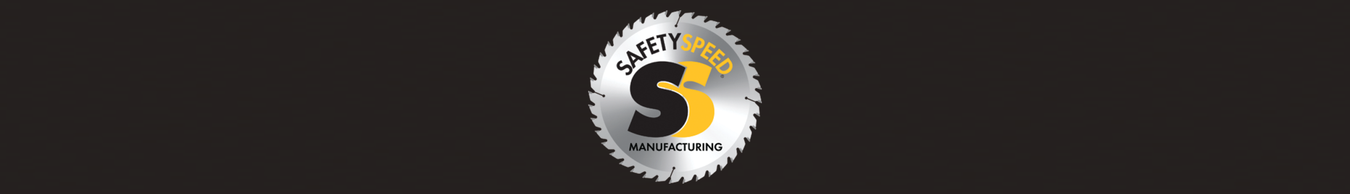 SAFETY SPEED MANUFACTURING