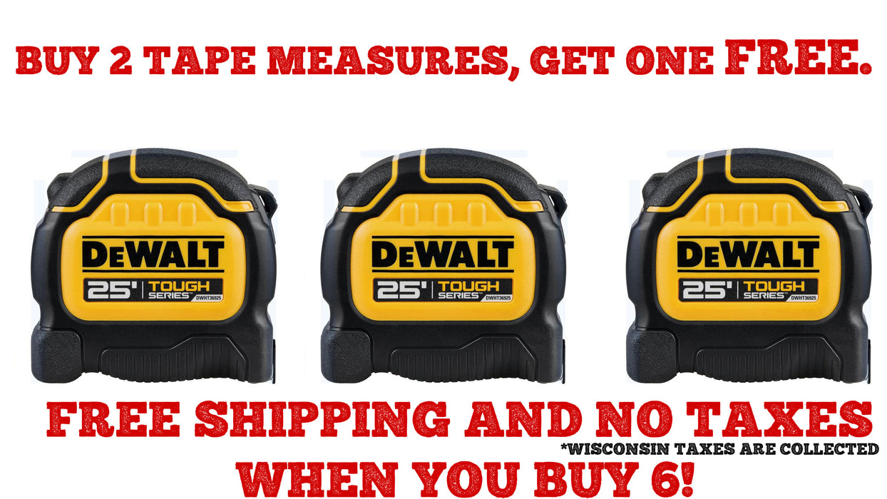 BUY 2 GET 1 FREE DEWALT ToughSeries Tape Measure 25'