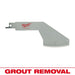 Grout Removal Tool